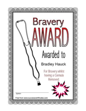Bravery Award Certificate For Removing Cannula