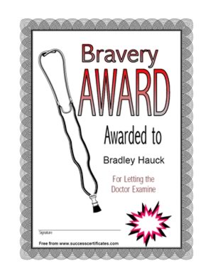 Bravery Award Certificate For  Allowing The Doctor Examine