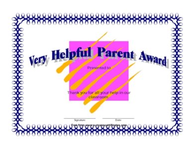 An Award To Parent For Help In School Work  - One